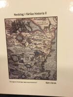 Nedslag i F&auml;rilas historia ll
