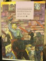 Nordens historia i &aring;rtal : fr&aring;n 793 till v&aring;r tid