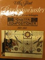 Broderim&ouml;nster fr&aring;n fyra decennier ur tidningen M&ouml;nsterkompositioner 1913-1951