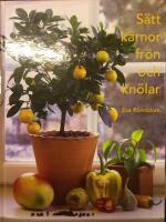 S&auml;tt k&auml;rnor,fr&ouml;n och kn&ouml;lar