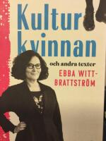 Kulturkvinnan och andra texter