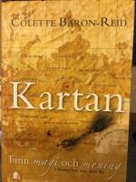 Kartan : finn magi och mening i historien om ditt liv