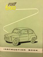 Fiat 600 Instruction Book. Operation. Maintenance. Specifications. Appendix: Convertible 
