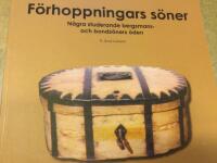F&ouml;rhoppningars s&ouml;ner - n&aring;gra studerande bergsman- och bonds&ouml;ners &ouml;den