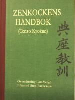 Zenkockens handbok - (Tenzo kyokun)