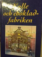 Kalle och chokladfabriken