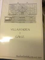 Villastaden i G&auml;vle. Stadsarkitektkontoret. (Kulturminnesv&aring;rdsprogram)