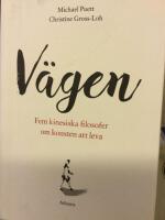V&auml;gen - fem kinesiska filosofer om konsten att leva