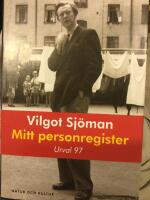 Mitt personregister : Urval 97. "-in p&aring; den litter&auml;ra arenan"