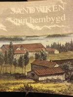 Sandviken min hembygd.