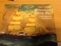 Dr&ouml;mmar om seglande skepp. G&auml;vles sj&ouml;historia i kaptenstavlor