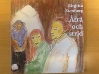 &Aring;tr&aring; och strid. Illustrationer av Birgitta Stenberg