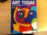 Art Today. From abstrakt Expressionism to Superrealism. 377 illustrations in full colour.