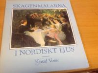 Skagenm&aring;larna i nordiskt ljus