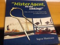 "Mister Agent, we are sinking!" &Ouml;den och &auml;ventyr kring Haegerstrands, p&aring; v&auml;rldshaven sedan 1859