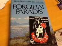 F&ouml;rgiftat paradis. Andra reviderade upplagan av Moruroa, Mon Amour