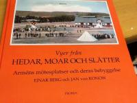 Vyer fr&aring;n Hedar, Moar och sl&auml;tter. Arme'ns m&ouml;tesplatser och deras bebyggelse