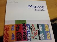 Matisse. Et nyt liv. Lousiana Revy 46 &aring;rg&aring;ng nr 1. August 2005