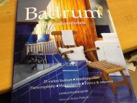 Badrum. Inspirationsboken. 25 vackra badrum.Inredningside'er. Planeringshj&auml;lp.Materialguide. f&ouml;rnya & renovera