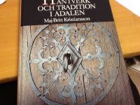 Hantverk och tradition i &Aring;dalen