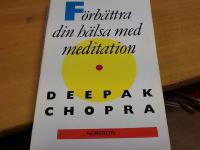 F&ouml;rb&auml;ttra din h&auml;lsa med meditation