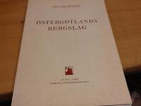 &Ouml;sterg&ouml;tlands bergslag. En geografisk studie. Meddelande fr&aring;n Lunds universitets geografiska institution avhandlingar X