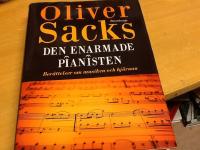 Den enarmade pianisten. Ber&auml;ttelser om musiken och hj&auml;rnan