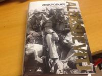 Zinkpojkar. Utopins r&ouml;ster