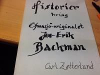 Historier kring Ofvansj&ouml;-originalet Jan-Erik Backman