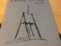 Johan Thome' arkitekt. Arbeten i urval 1955-1965 av Johan Thome'. Bilder Sune Sundahl