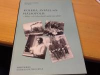 Kolera, avfall och h&auml;lsopolis - milj&ouml;- och h&auml;lsoskydd under tv&aring; sekler