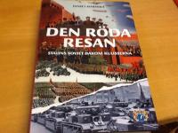 Den r&ouml;da resan. Stalins Sovjet bakom kulisserna