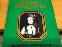 Dansen kring j&auml;rnet : brukshistoria och m&auml;nnisko&ouml;den i Kolm&aring;rdsskog