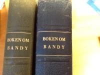 Boken om bandy. Del l , del ll. Under redaktion av Eric Sk&ouml;ld