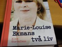 Marie-Louise Ekmans tv&aring; liv