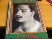 Kahlil Gibran: Legendens liv och verk