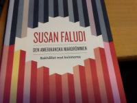 Den amerikanska mardr&ouml;mmen : bakh&aring;llet mot kvinnorna