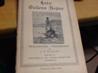 Fr&aring;n Dellens nejder. Trolls&auml;gner-Humoresker. Med f&ouml;rord av doktorinnan Ida Gawell-Blumenthal (Delsbostintan)