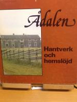 &Aring;dalen. Hantverk och hemsl&ouml;jd