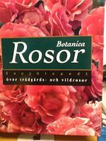Rosor Botanica Encyklopedi &ouml;ver tr&auml;dg&aring;rds- och vildrosor