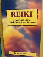 Reiki : en v&auml;g till h&auml;lsa, utveckling och inre harmoni