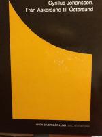 Cyrillus Johansson : fr&aring;n Askersund till &Ouml;stersund