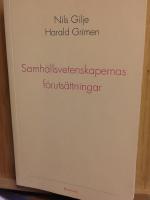 Samh&auml;llsvetenskapernas f&ouml;ruts&auml;ttningar