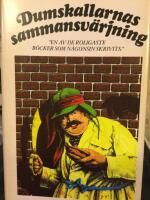 Dumskallarnas sammansv&auml;rjning