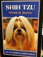 Shih Tzu. An owner's companion