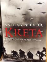 Kreta : er&ouml;vring och motst&aring;nd