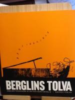 Berglins tolva : samlade teckningar av Jan och Maria Berglin