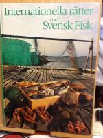Internationella r&auml;tter med svensk fisk