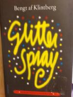 Glitterspray och 99 andra klintbergare