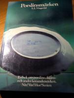 Porlinsm&auml;rken. En bok om porslins-, fajans- och andra keramikm&auml;rken